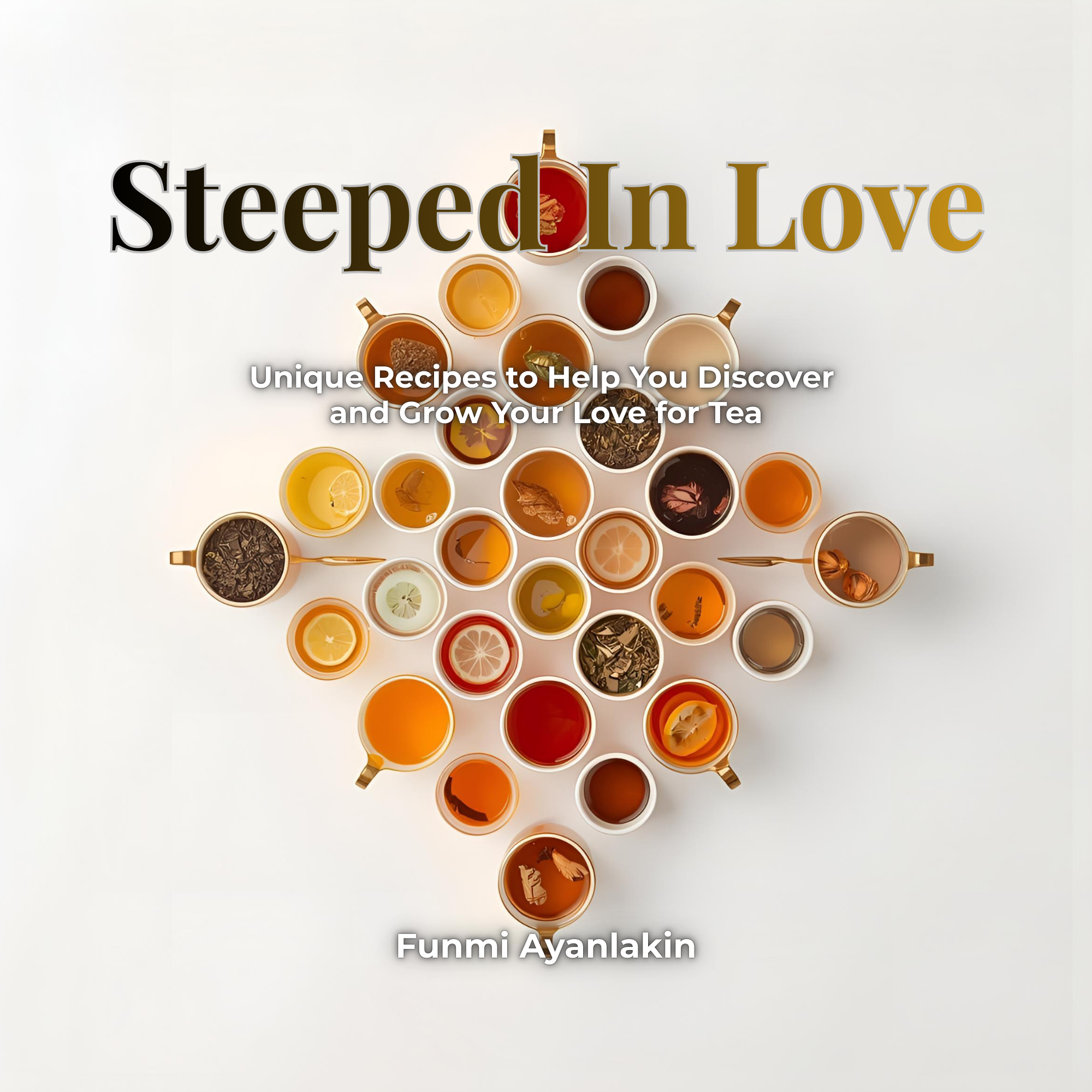 Steeped in Love — Ebook