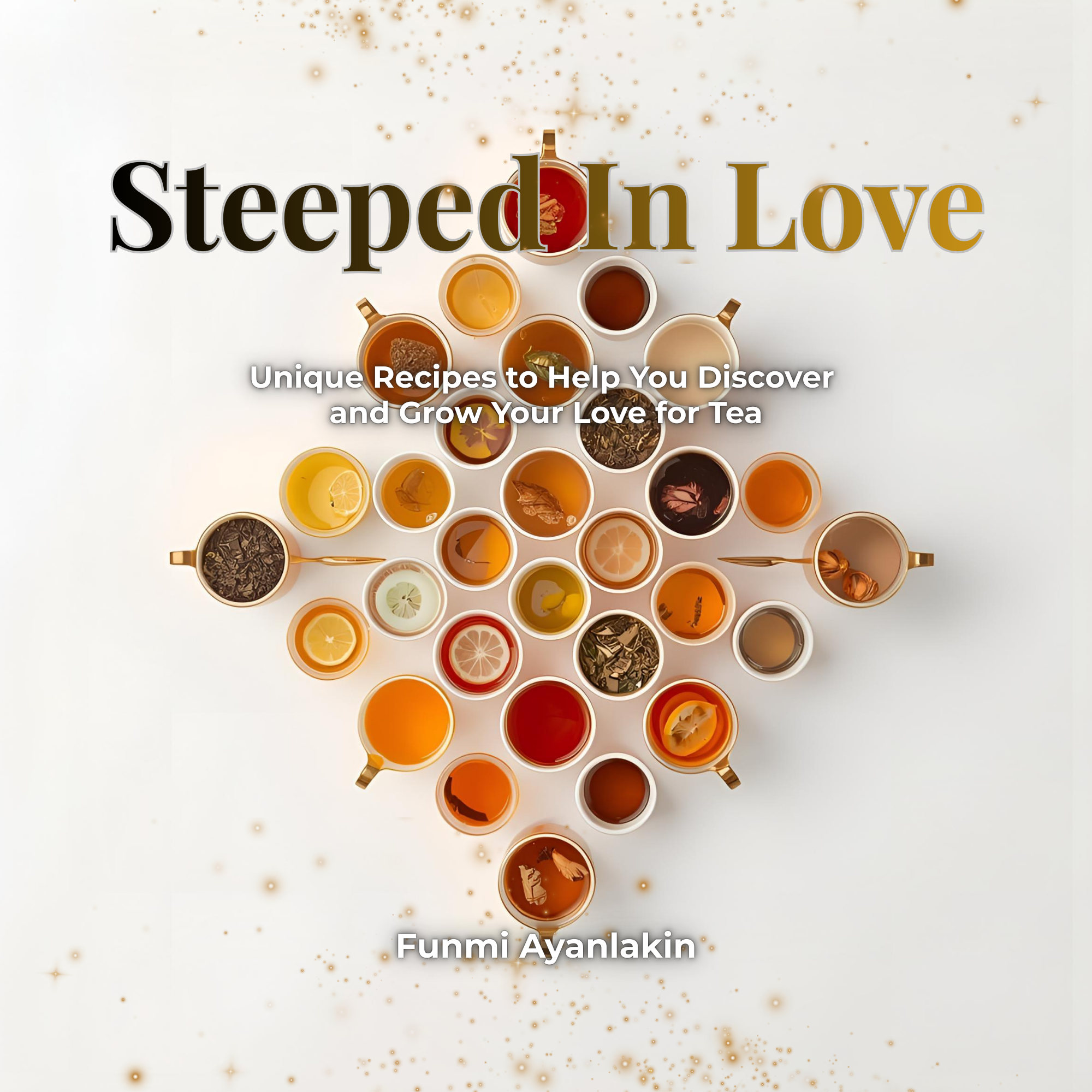 Steeped in Love — Bundle (Print+Ebook)
